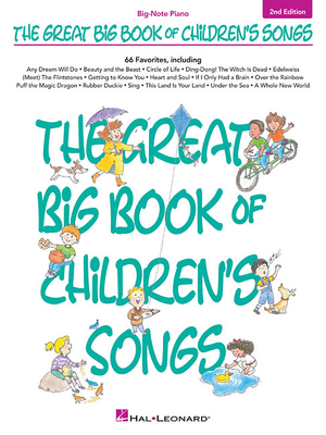 The Great Big Book of Children's Songs - Hal Leonard Corp (Creator)