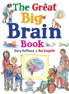 The Great Big Brain Book - Hoffman, Mary