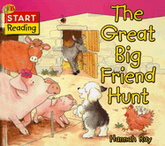 The Great Big Friend Hunt