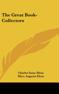 The Great Book-Collectors