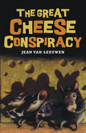 The Great Cheese Conspiracy
