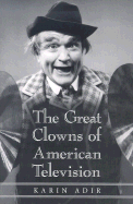 The Great Clowns of American Television - Adir, Karin