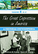 The Great Depression in America: A Cultural Encyclopedia, N-Z