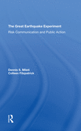 The Great Earthquake Experiment: Risk Communication And Public Action