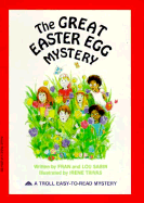 The Great Easter Egg Mystery - Sabin, Francene, and Sabin, Louis