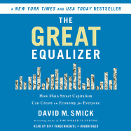 The Great Equalizer: How Main Street Capitalism Can Create an Economy for Everyone