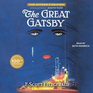 The Great Gatsby: The Only Authorized Edition