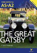 The Great Gatsby: York Notes for AS & A2