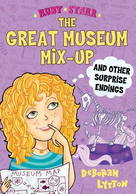 The Great Museum Mix-Up and Other Surprise Endings - Lytton, Deborah