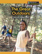 The Great Outdoors: Saving Habitats