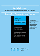 The Great Recession and Its Aftermath: Evidence from Micro-Data: Themenheft 6/Bd. 234(2014) Jahrb?cher F?r Nationalkonomie Und Statistik