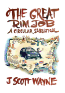 The Great Rim Job: A Circular Sabbatical
