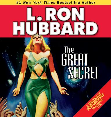 The Great Secret - Hubbard, L Ron