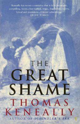 The Great Shame - Keneally, Thomas
