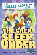 The Great Sleep-Under