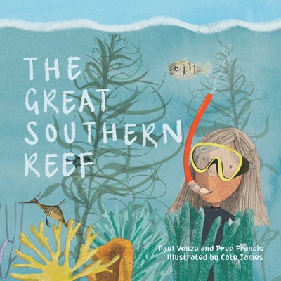 The Great Southern Reef - Venzo, Paul, and Francis, Prue