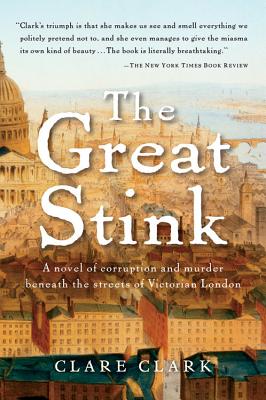 The Great Stink - Clark, Clare