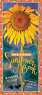 The Great Sunflower Book - Flores, Barbara