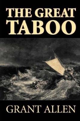 The Great Taboo - Allen, Grant