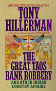 The Great Taos Bank Robbery - Hillerman, Tony