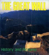 The Great Wall: History and Picture