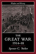 The Great War, 1914-1918