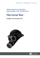 The Great War: Insights and Perspectives