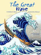 The Great Wave: A Children's Book Inspired by Hokusai