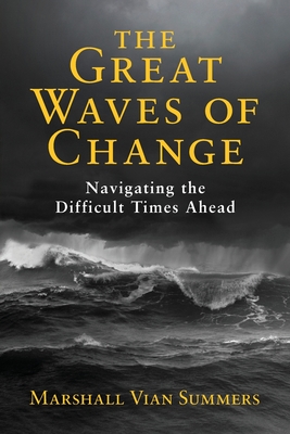 The Great Waves of Change - Summers, Marshall Vian