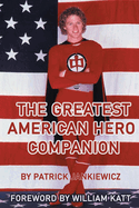 The Greatest American Hero Companion