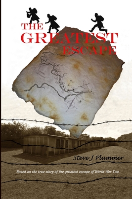 The Greatest Escape - Plummer, Steve J