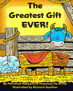 The Greatest Gift EVER!