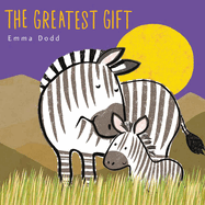 The Greatest Gift