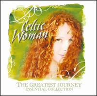 The Greatest Journey: Essential Collection - Celtic Woman