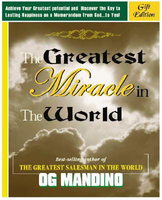 The Greatest Miracle in World, - Mandino, Og