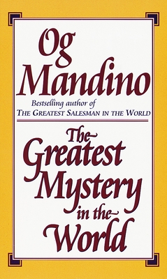 The Greatest Mystery in the World - Mandino, Og