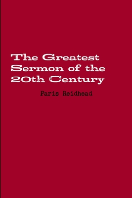 The Greatest Sermon of the 20th Century - Reidhead, Paris