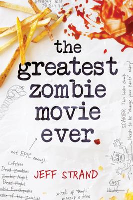 The Greatest Zombie Movie Ever - Strand, Jeff