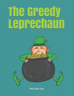 The Greedy Leprechaun