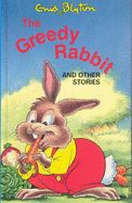The greedy rabbit and other stories