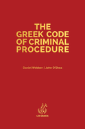The Greek Code of Criminal Procedure