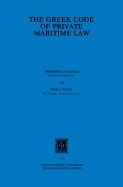 The Greek Code of Private Maritime Law