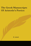 The Greek Manuscripts Of Aristotle's Poetics