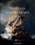 The Greek New Testament, Panorama Edition: Textus Receptus