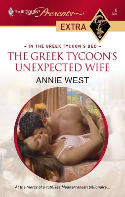 The Greek Tycoon's Unexpected Wife - West, Annie