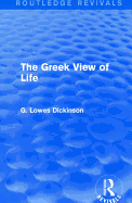 The Greek View of Life