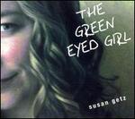 The Green Eyed Girl