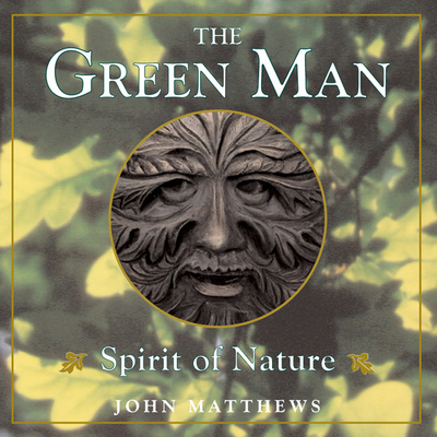The Green Man - Matthews, John