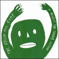 The Green Owl Compilation: A Benefit for the Energy Action Coalition - Various Artists