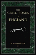The Green Roads of England